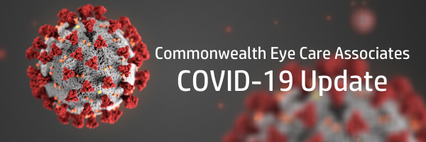 Commonwealth Eye Care Associates COVID 19 Update